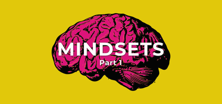 Mindsets Part 1 0 Hero FINAL
